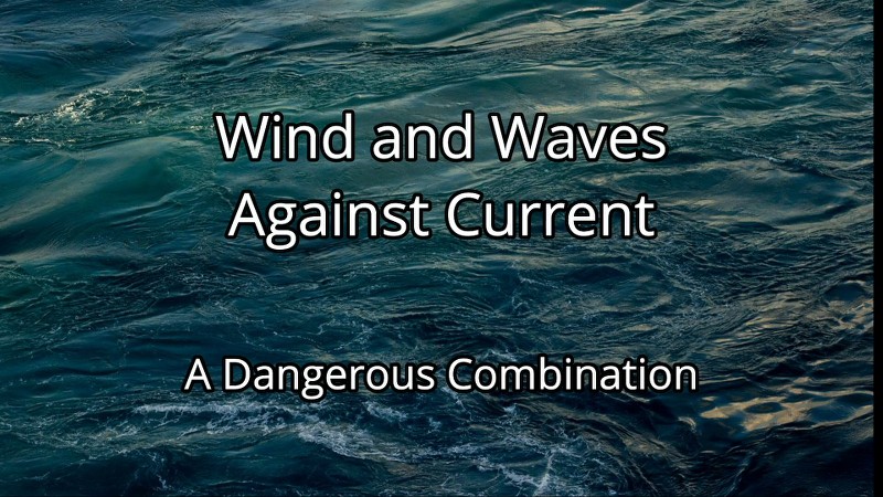 Wind Against Waves